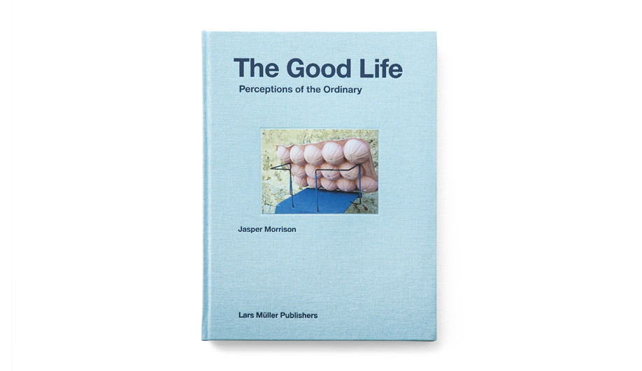What We’re Reading: Jasper Morrison on The Good Life